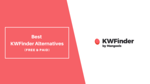 Best KWFinder Alternatives
